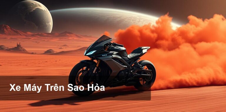 Các Mẫu Xe Máy Chạy Trên Sao Hỏa: Tương Lai Của Di Chuyển Ngoài Hành Tinh